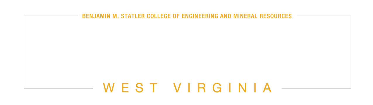 Benjamin M. Statler College of Engineering and Mineral Resources Engineering West Virginia